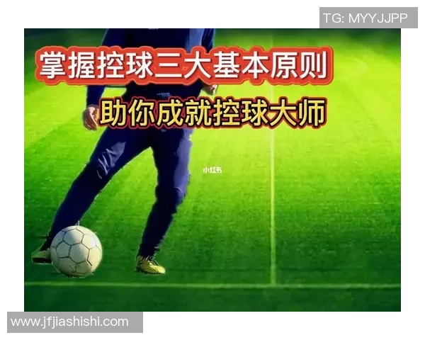 足球明星丝滑连招揭秘让你在球场上如鱼得水的技巧与策略 足球明星丝滑连招揭秘让你在球场上如鱼得水的技巧与策略